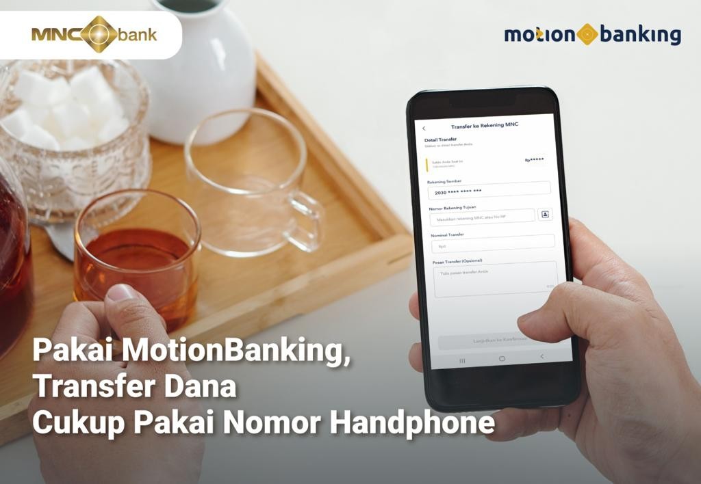 Mudahnya Transfer Uang Pakai MotionBanking, Cukup Pakai Nomor HP. (Foto MNC Media)
