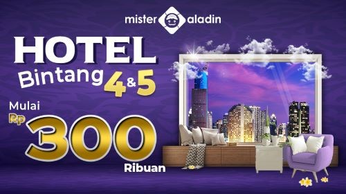 Nginep di Hotel Mewah Cuma Rp300 Ribuan? Cek Promonya di Mister Aladin. Foto: MNC Media.
