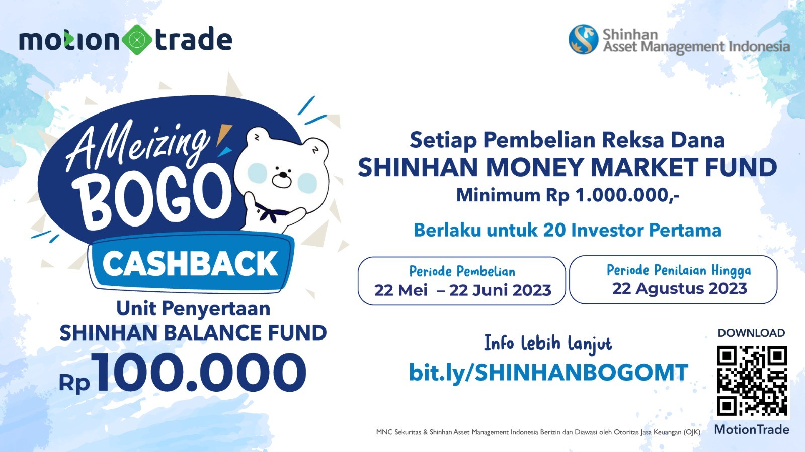 MotionTrade Tebar Promo AMeizing Bogo, Cashback Penyertaan Reksa Dana Rp100 Ribu (FOTO: Dok MNC Media)