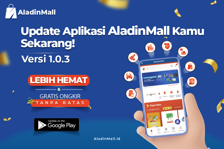 Belanja Makin Mudah di Aplikasi Terbaru AladinMall, Update Sekarang Yuk (FOTO:MNC Media)