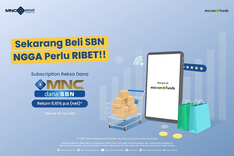 Cuan Gede dari Investasi Modal Rp100 Ribu di MNC Dana SBN (Foto MNC Media)