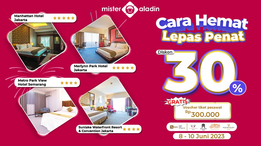 Buruan Cek Diskon Hotel Mewah 30 Persen Plus Voucher Tiket Pesawat Rp300 Ribu di Sini