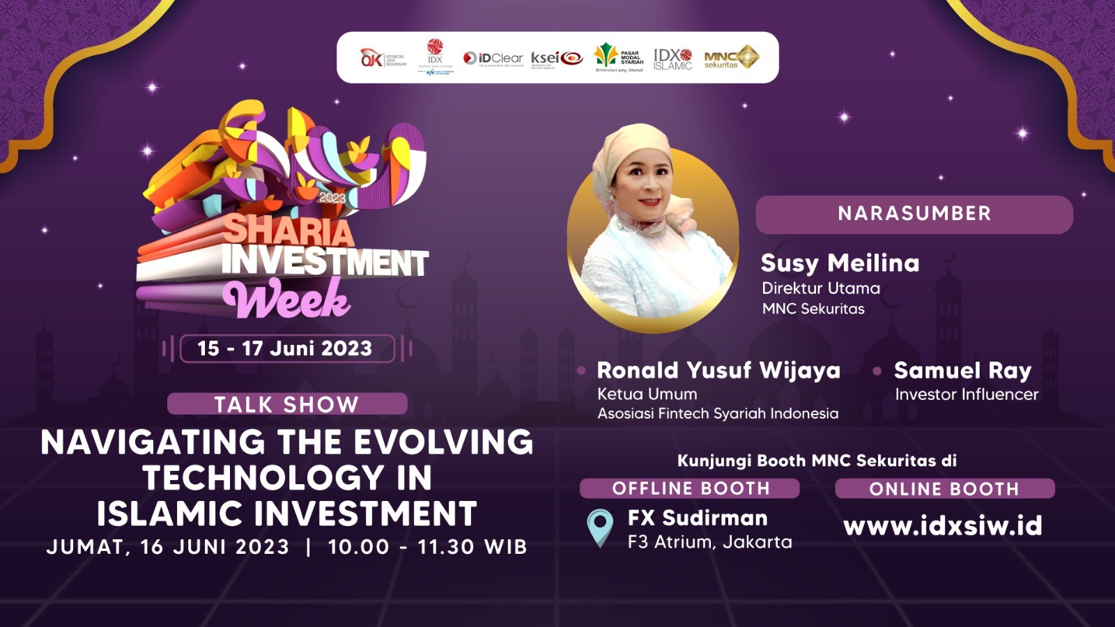 Jangan Ketinggalan, MNC Sekuritas Hadir di Sharia Investment Week pada 15-17 Juni 2023 (FOTO:MNC Media)