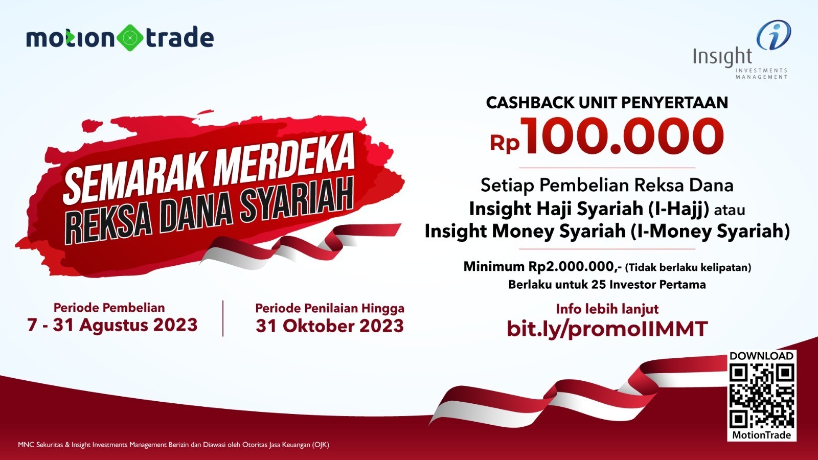 Semarak Kemerdekaan, Yuk Berburu Cashback dari MNC Sekuritas X Insight Investments Management. Foto: MNC Media.