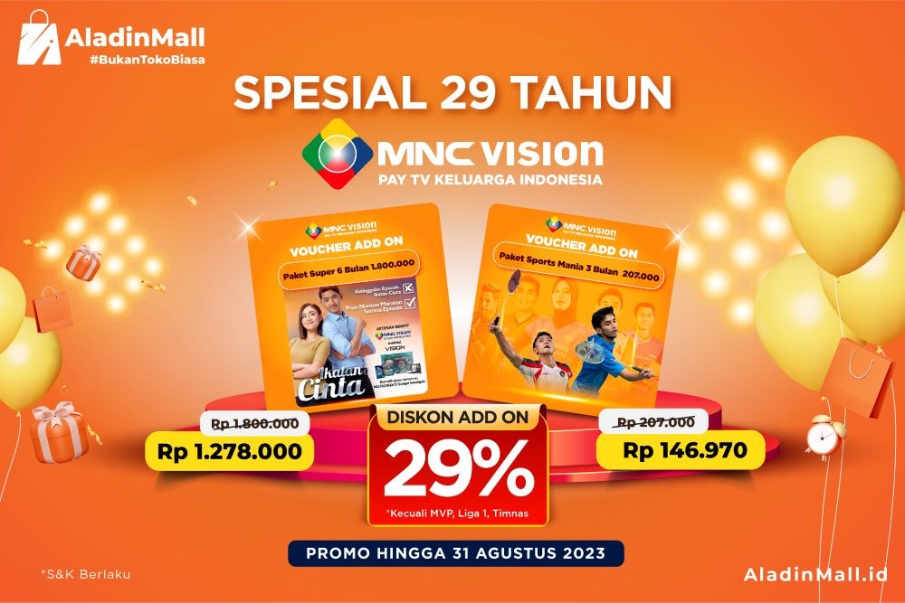 Mau Dapat Diskon 29 Persen, Langganan MNC Vision di AladinMall Saja. Foto: MNC Media.