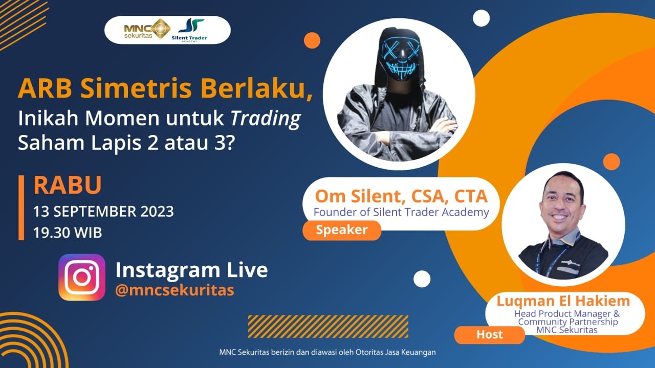 IG Live MNC Sekuritas: ARB Simetris Berlaku, Inikah Momen Trading Saham Lapis 2 atau 3? (Foto MNC Media)