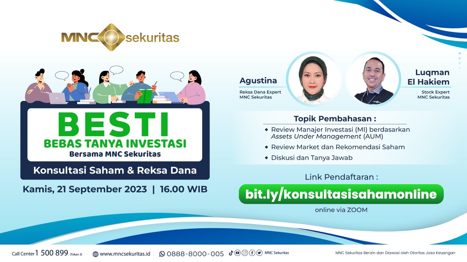 Bestie, Yuk Ikutan Konsultasi Saham dan Reksa Dana bersama MNC Sekuritas. (Foto MNC Media)