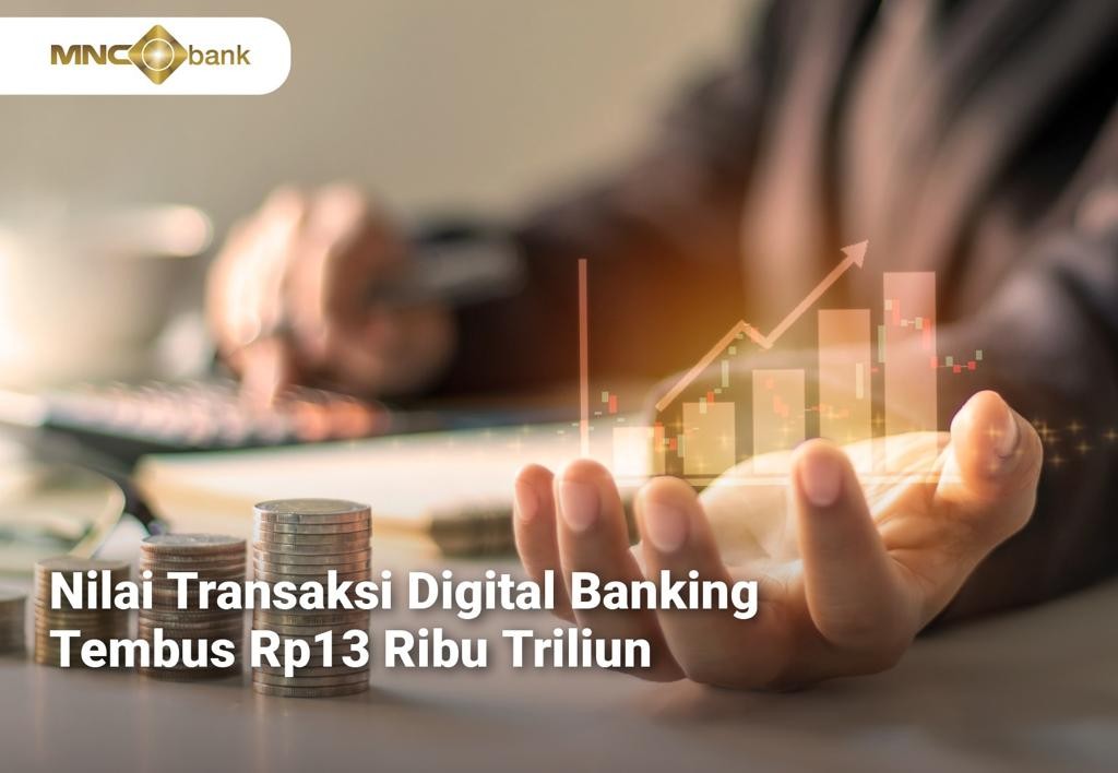 Transaksi Digital Banking Tembus Rp13 Ribu Triliun Di Kuartal II 2023