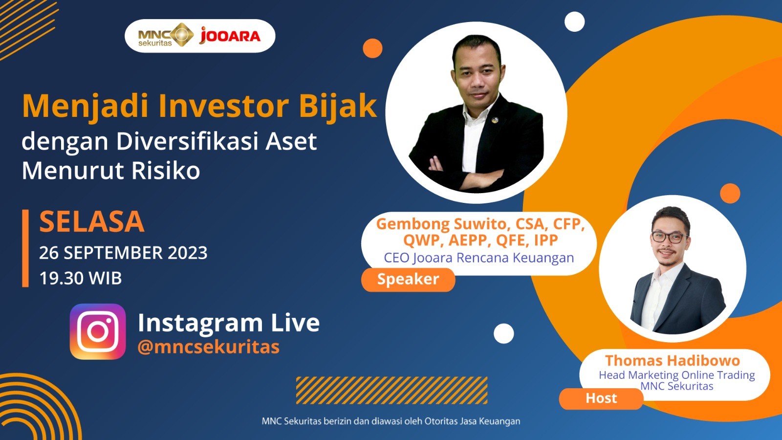 Mau Jadi Investor Bijak, Yuk Ikuti Instagram Live MNC Sekuritas (Foto: MNC Media)