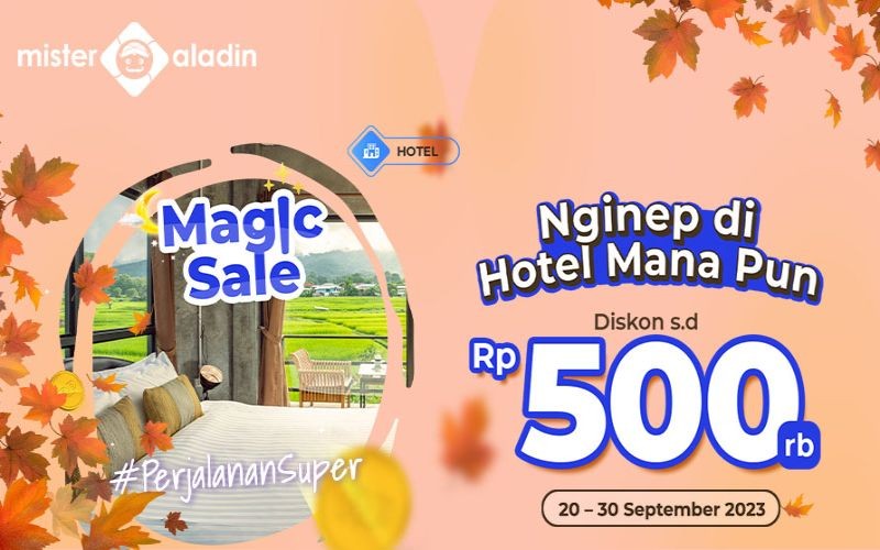 Ada Diskon Menginap hingga Rp500 Ribu dari Mister Aladin, Cuma Tiga Hari. Foto: MNC Media