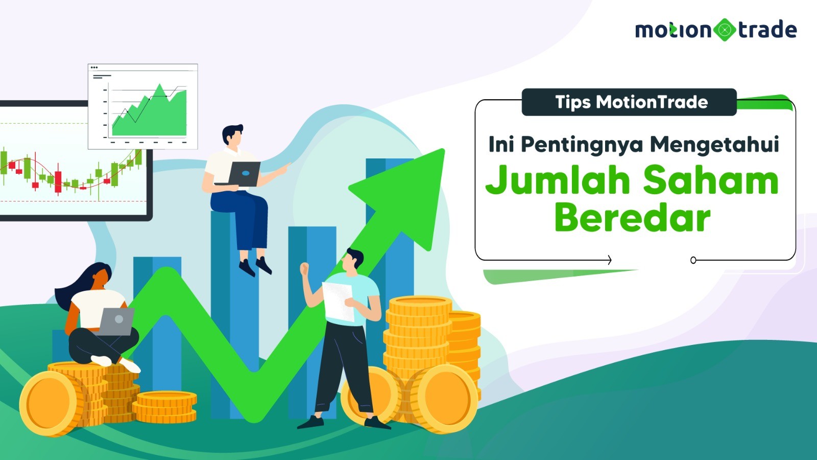 Tips MotionTrade: Ini Pentingnya Mengetahui Jumlah Saham Beredar (FOTO:MNC Media)