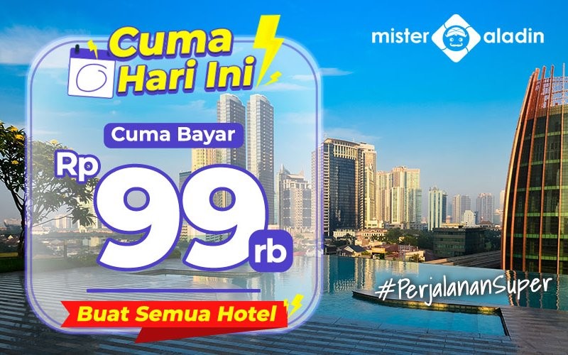 Akhir pekan waktunya berburu promo di Mister Aladin. Luangkan waktu Anda besok Sabtu (7/10/2023) untuk berburu promo hotel di Mister Aladin.