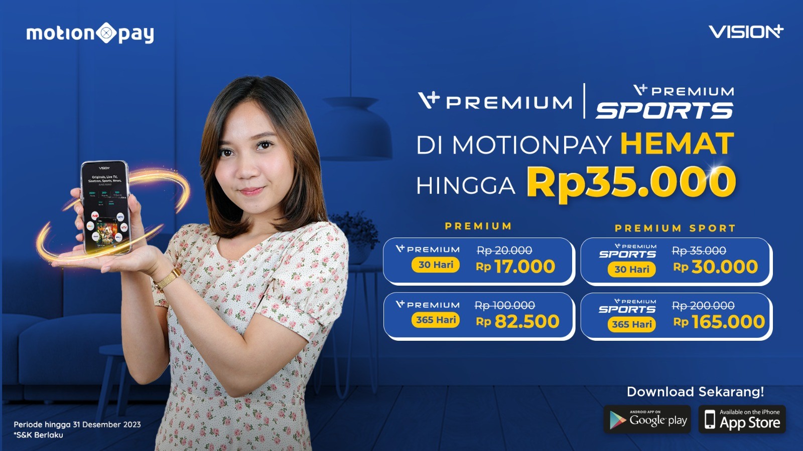 Langganan Vision+ di MotionPay Lebih Hemat hingga 35 Ribu. Foto: MNC Media.