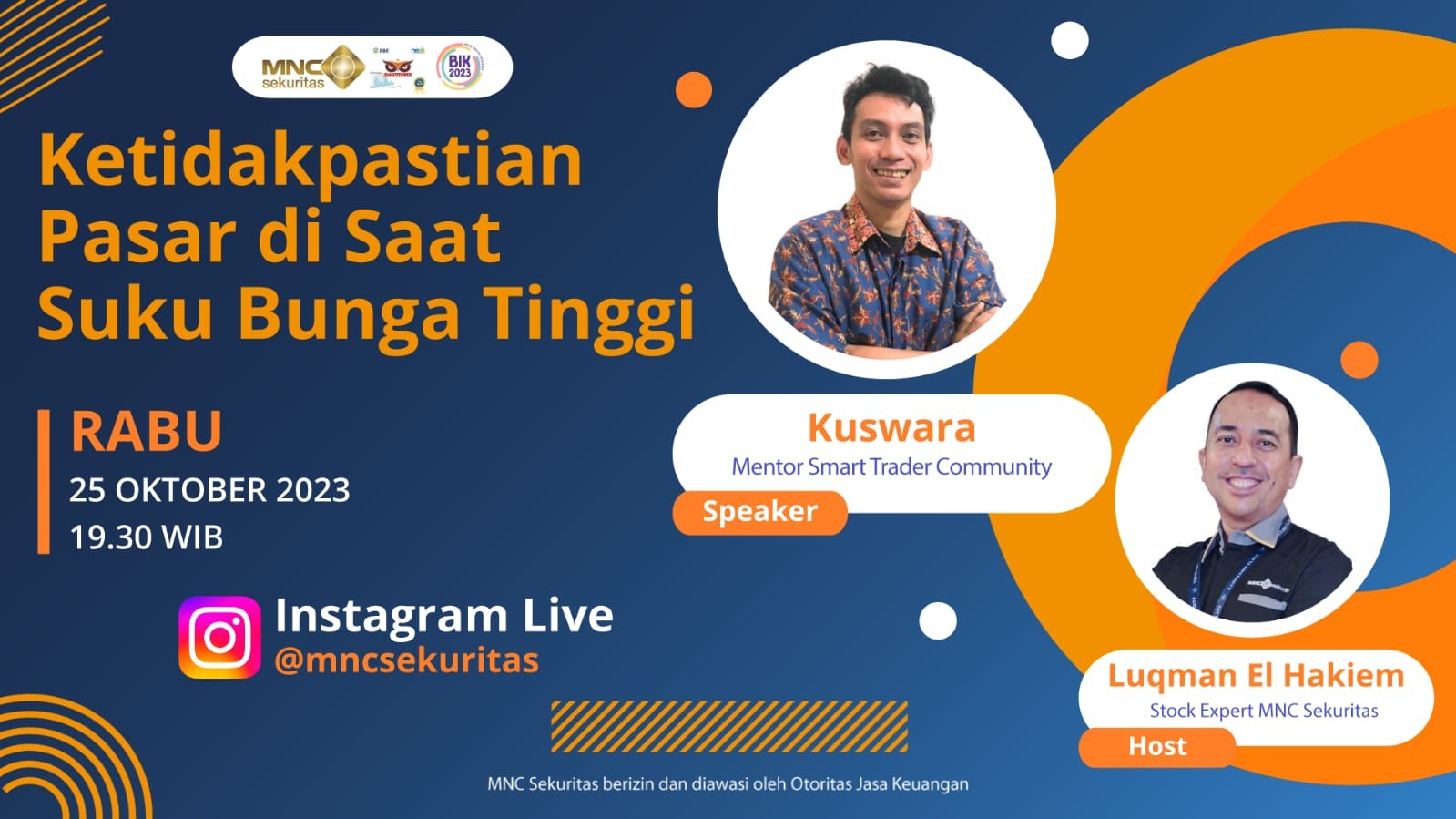 Jangan Lewatkan IG Live MNC Sekuritas: Ketidakpastian Pasar di saat Suku Bunga Tinggi. Foto: MNC Media.