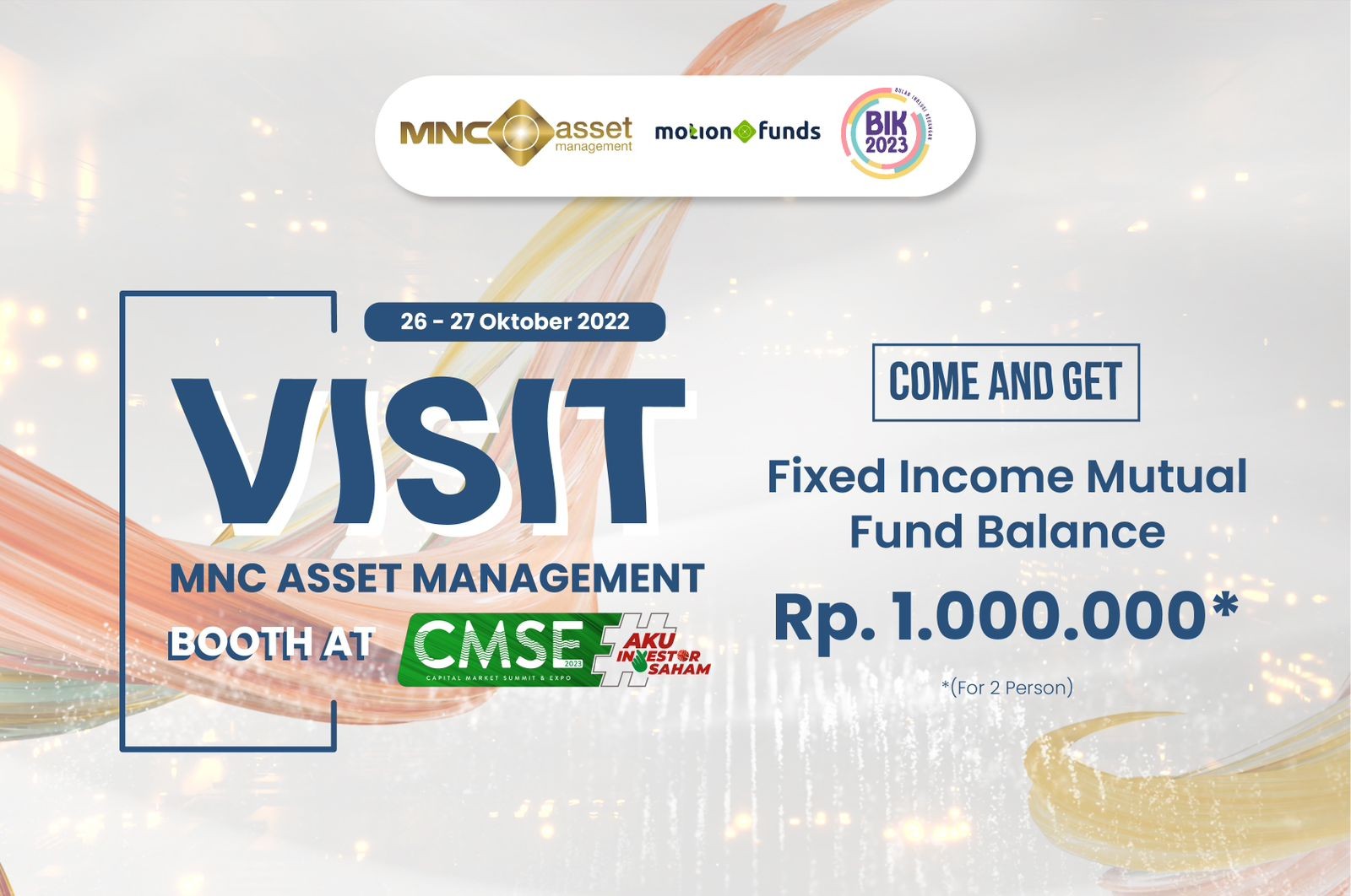 Kunjungi Booth MNC Asset di Capital Summit & Expo 2023, Gratis Saldo Reksa Dana. (Foto: MNC Media)