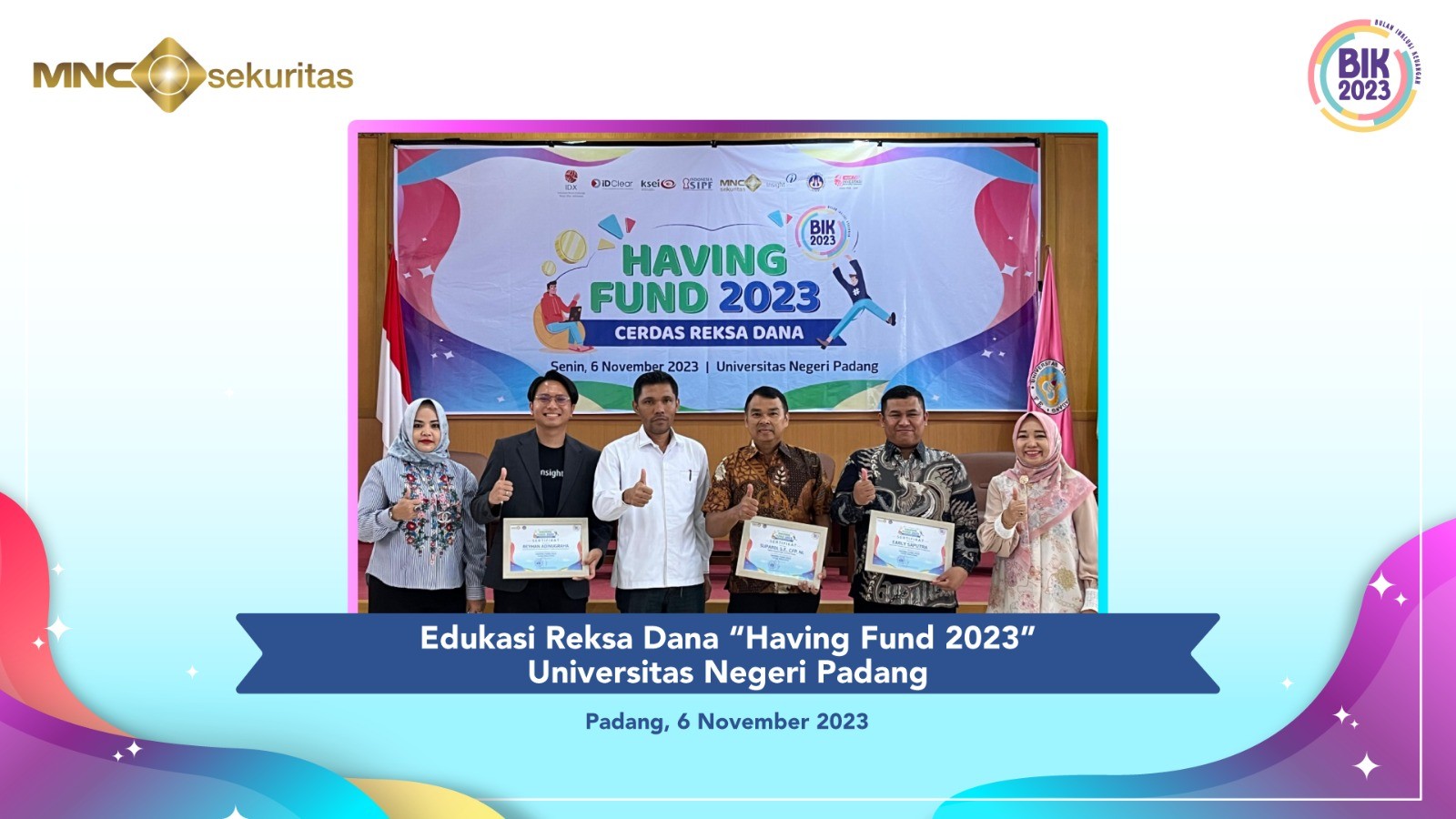 MNC Sekuritas dan Insight Investments Management Gelar Edukasi Reksa Dana di FEB Universitas Negeri Padang. (Foto: MNC Media)