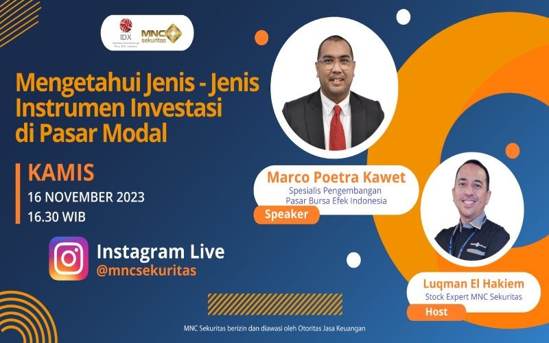 Belajar Jenis-Jenis Instrumen Investasi di Pasar Modal via IG Live MNC Sekuritas yuk. Foto: MNC Media