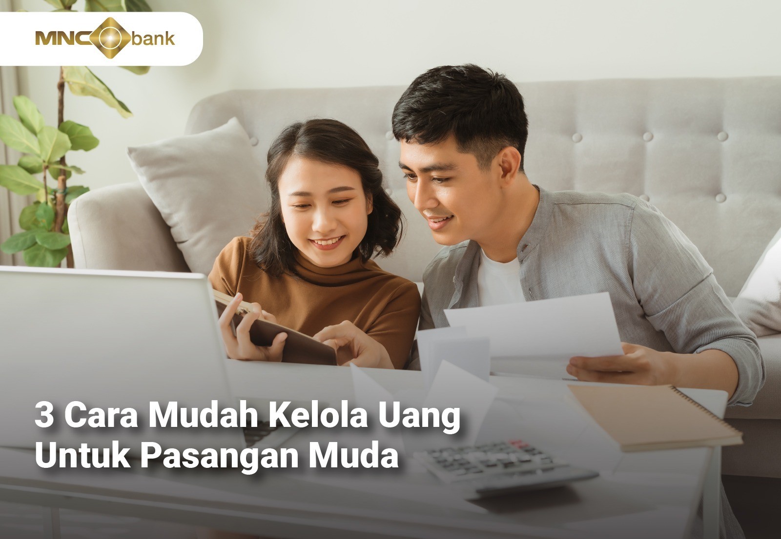 Tiga Cara Mudah Kelola Uang untuk Pasangan Muda. (Foto: MNC Media)