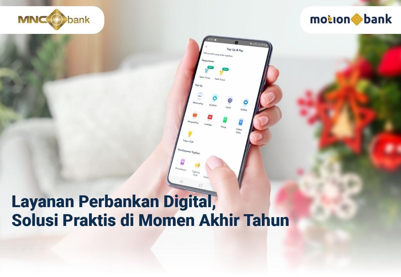 Layanan Perbankan Digital Jadi Solusi Praktis di Momen Akhir Tahun. (Foto MNC Media)