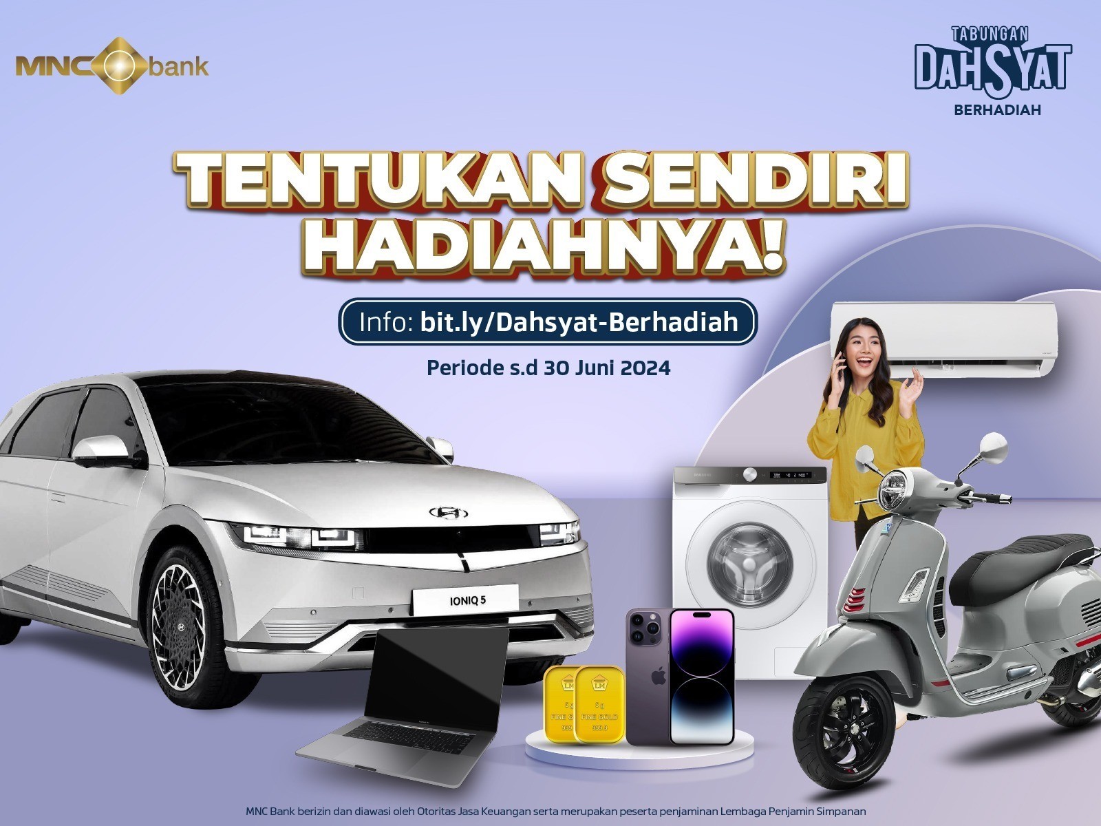 Tabungan Dahsyat Berhadiah, Cara MNC Bank Wujudkan Wishlist-mu. (Foto: MNC Media)