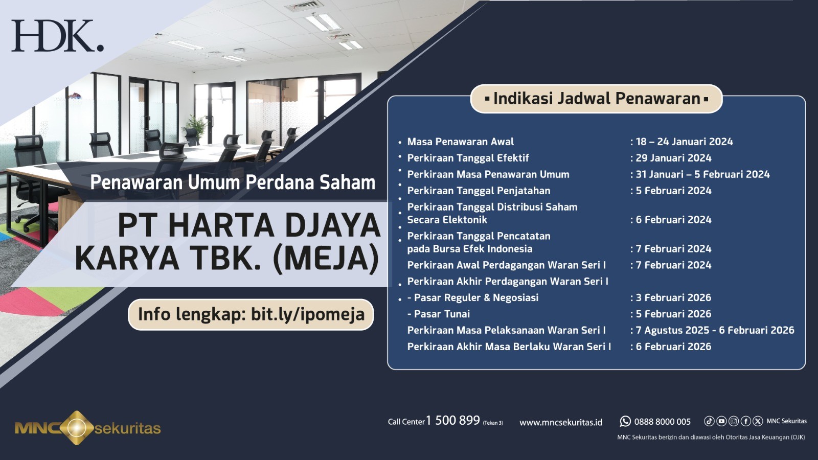 IPO Harta Djaya Karya (MEJA): Terus Berinovasi Solusi Desain dan Kontruksi Interior Berkualitas. (Foto: MNC Media)