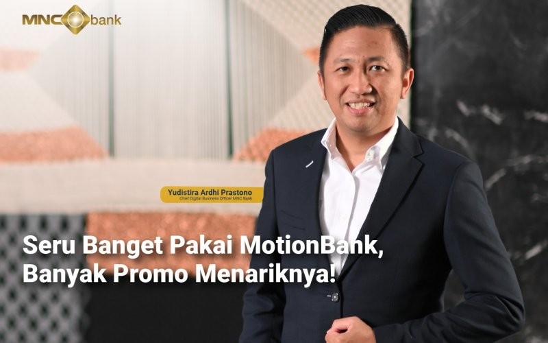 Chief Digital Business Officer MNC Bank, Yudistira Ardhi Prastono (MNC Bank)