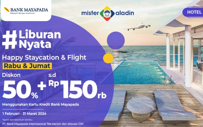 Mister Aladin dan Bank Mayapada punya promo menarik diskon 50% + sampai dengan Rp150.000 dengan menggunakan kartu kredit Bank Mayapada. (Mister Aladin)