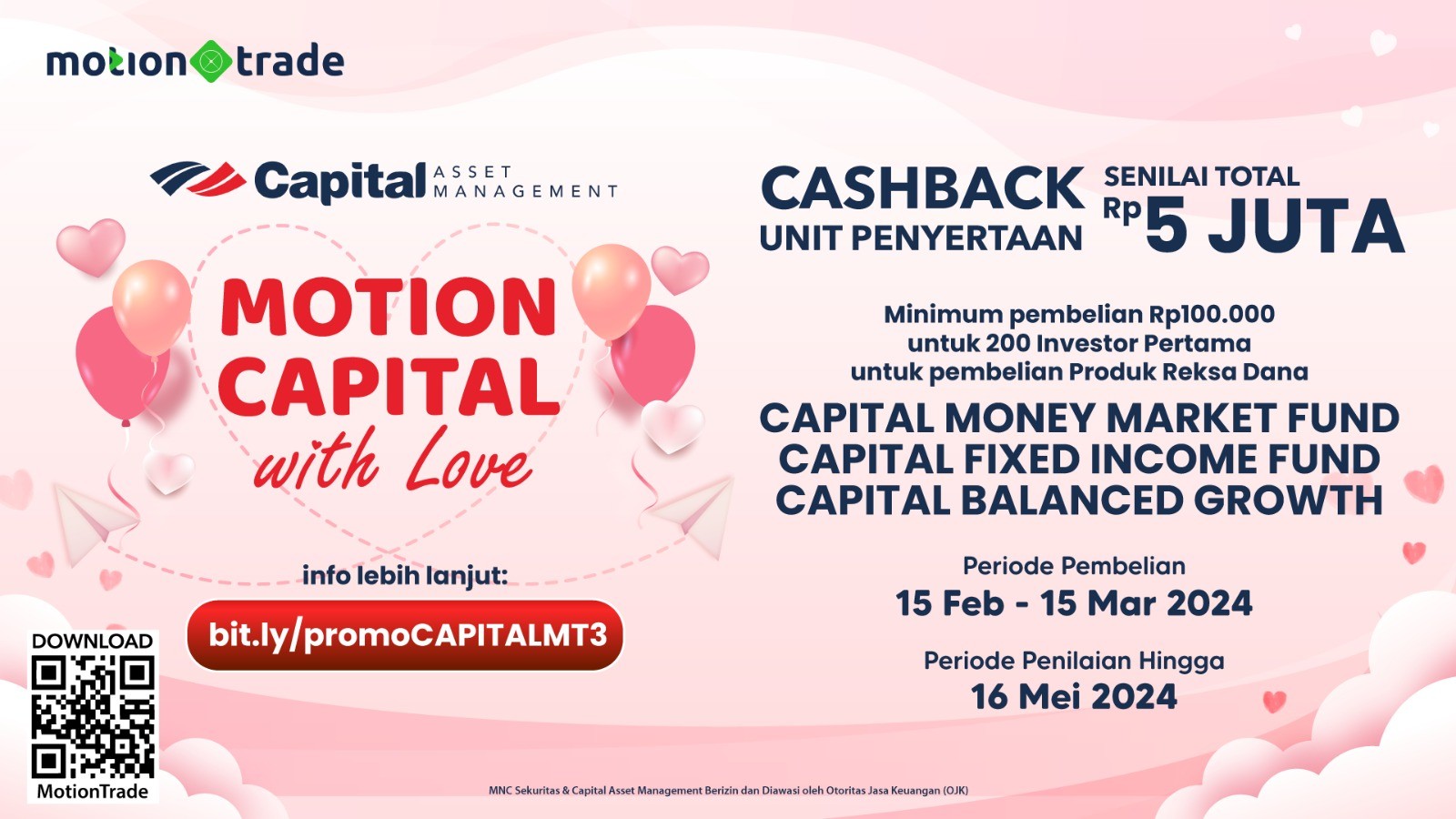 Berburu Kado Valentine dari Capital Asset Management Senilai Total Rp5 Juta di MotionTrade. (Foto: MNC Media)