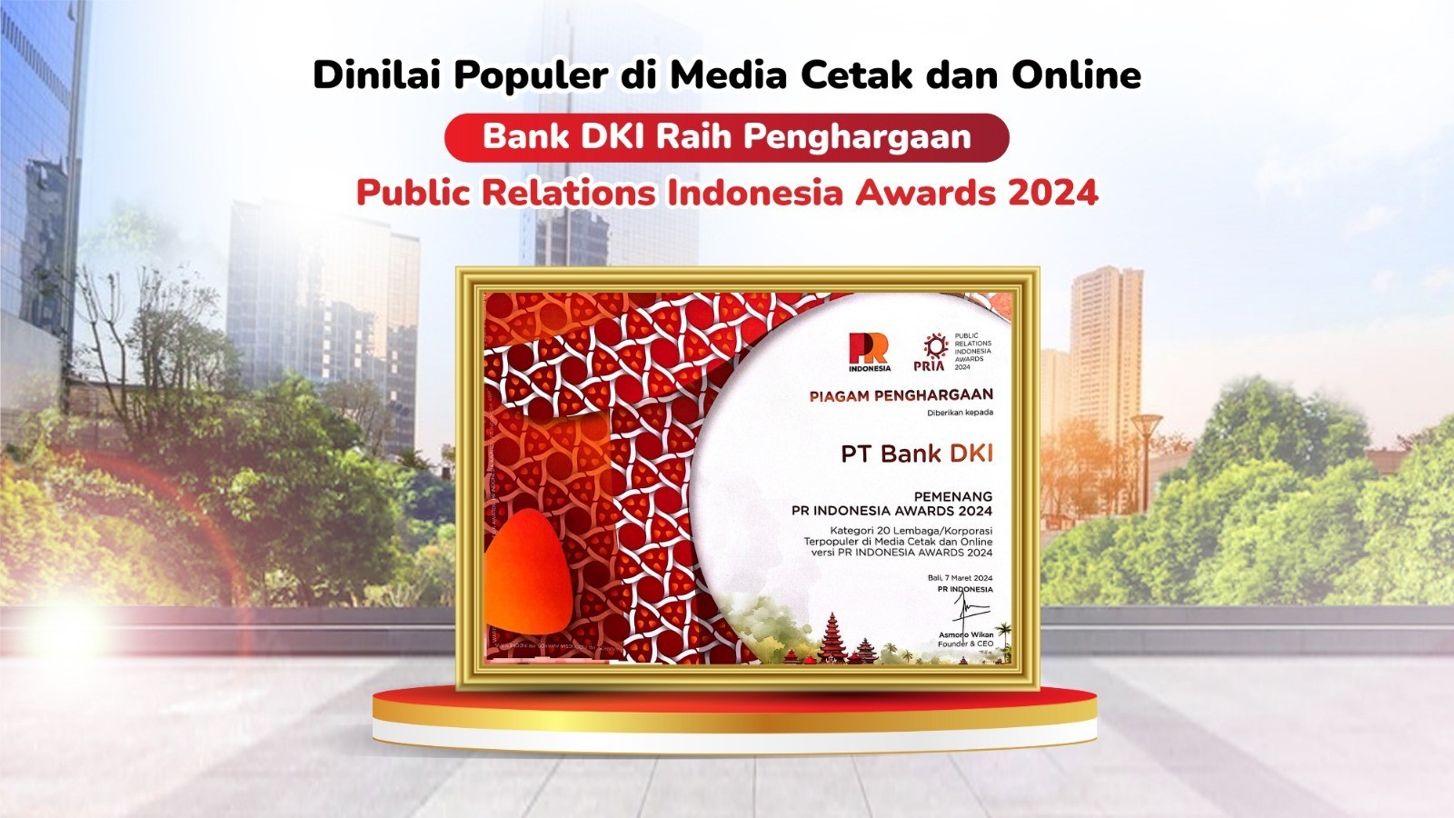 Bank DKI Sabet Penghargaan Public Relations Indonesia Awards 2024 (FOTO:Dok Ist)