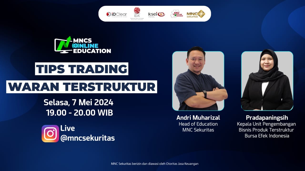 Simak Tips Trading Waran Terstruktur Bersama Bursa Efek Indonesia di IG Live MNC Sekuritas. (Foto: MNC Media)