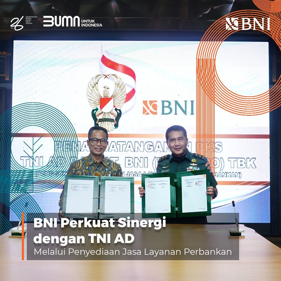 BNI (BBNI) Perkuat Sinergi dengan TNI AD melalui Layanan Keuangan Terintegrasi (FOTO:Dok BNI)