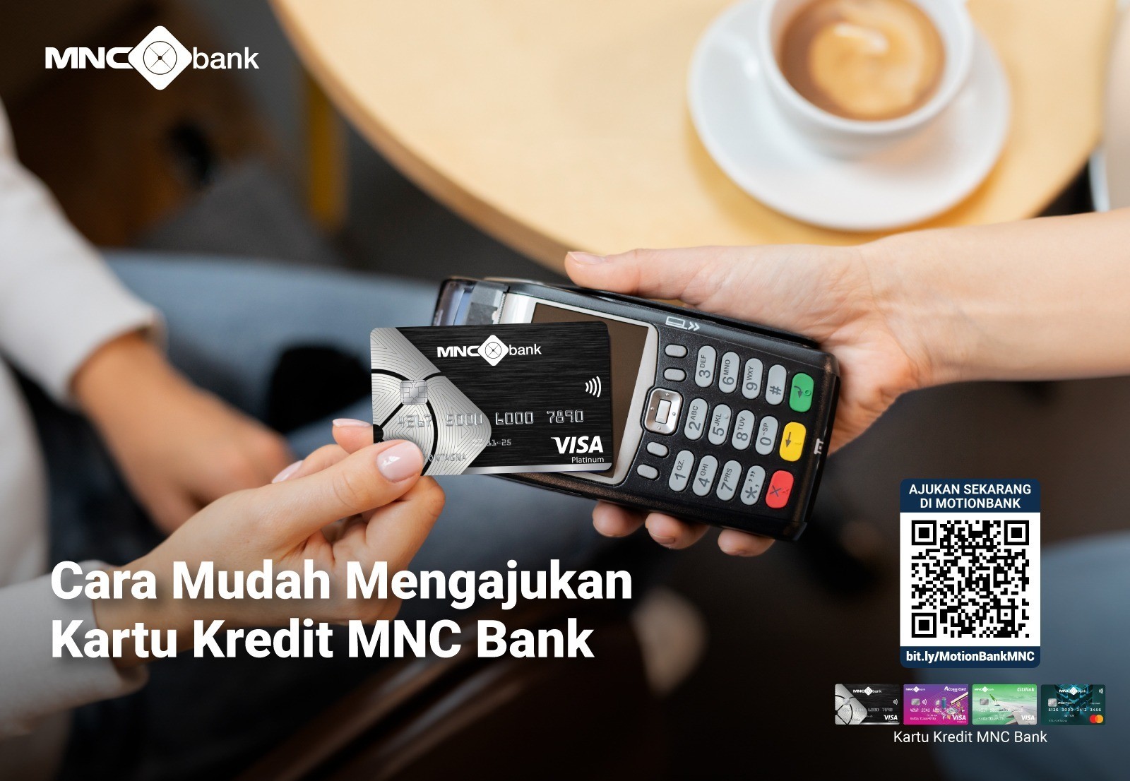 Pasti Sat-Set Tanpa Ribet, Simak Cara Mudah Ajukan Kartu Kredit MNC Bank. (Foto: MNC Media)