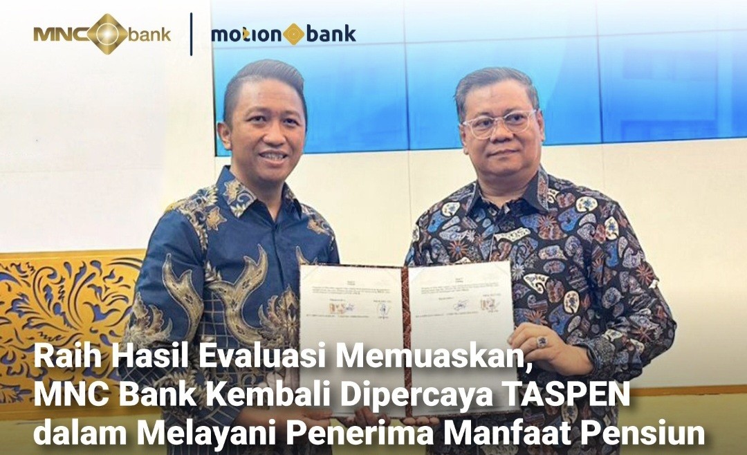 MNC Bank (BABP) Kembali Dipercaya TASPEN dalam Melayani Penerima Manfaat Pensiun (FOTO:MNC Media)