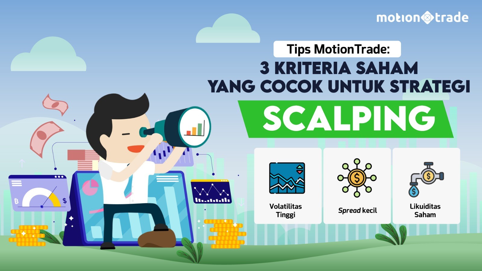 Tips MotionTrade: Tiga Kriteria Saham yang Cocok untuk Strategi Scalping (FOTO:MNC Media)