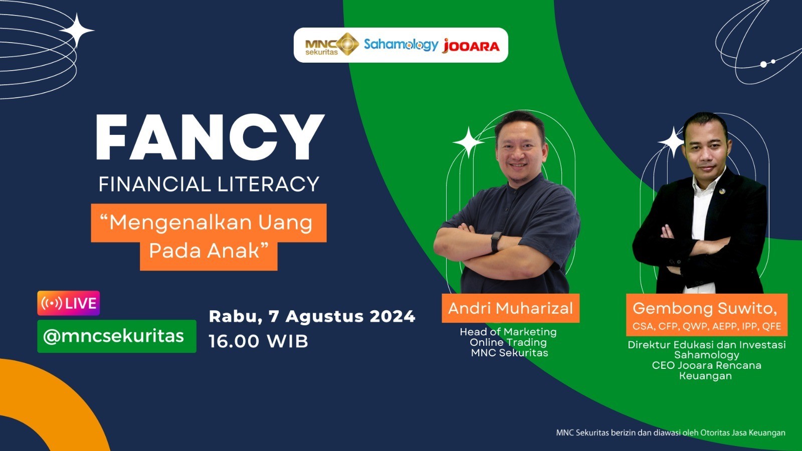 Saksikan Bincang Financial Literacy (Fancy) di IG Live MNC Sekuritas Sore Ini (FOTO:MNC Media)