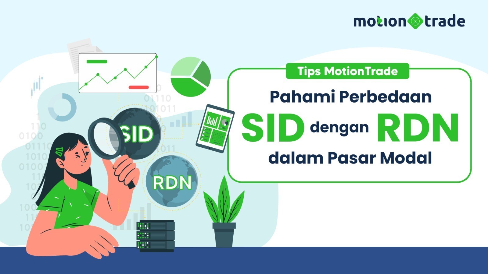 Tips MotionTrade: Pahami Bedanya SID dengan RDN Buat Investor Pemula (foto mnc media)