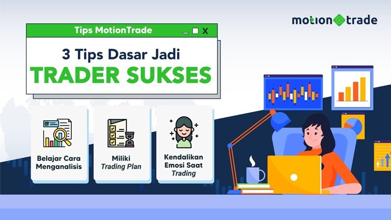 Simak Tiga Tips Dasar Jadi Trader Sukses ala MotionTrade (foto mnc media)