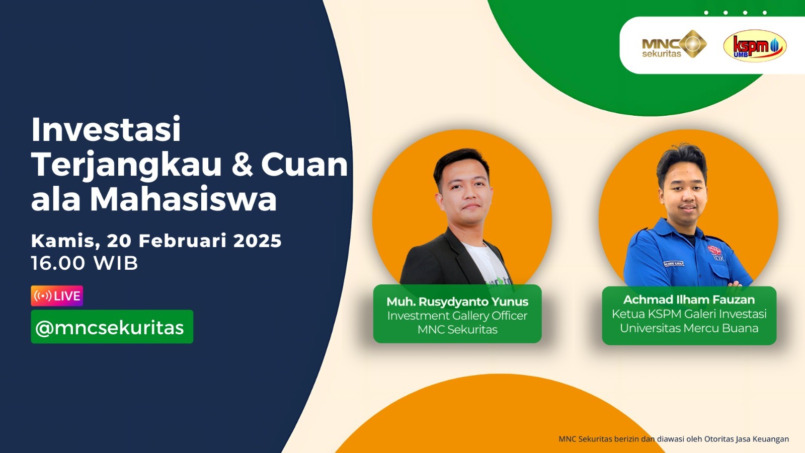 MNC Sekuritas hadirkan edukasi investasi bagi mahasiswa! Saksikan Live IG Investasi Terjangkau dan Cuan Ala Mahasiswa. (foto: MNC Media)