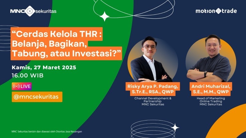 Saksikan IG Live MNC Sekuritas agar Cerdas Kelola THR (MNC Sekuritas)