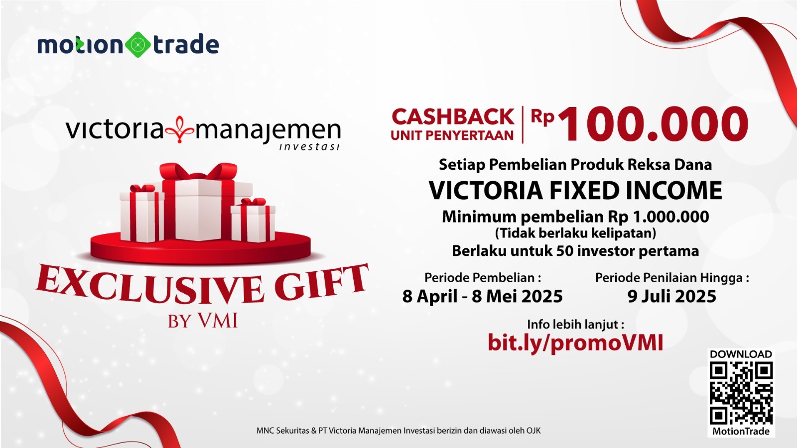 Dapatkan Cashback Rp100 Ribu dengan Investasi Reksa Dana Victoria Fixed Income di MotionTrade. (Foto MNC Media)