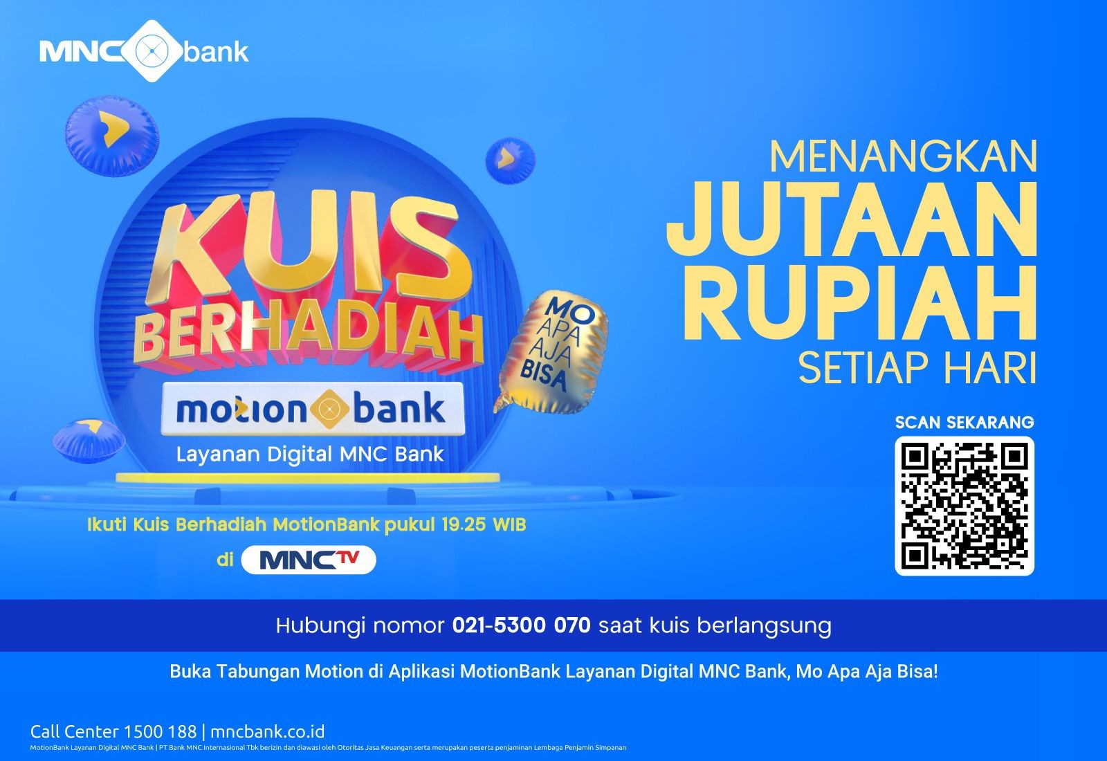 Raih Kesempatan Menang Jutaan Rupiah Setiap Hari di Kuis Berhadiah Motionbank. (Foto MNC Bank)