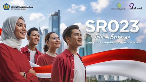 Apa Itu Sukuk Ritel SR023? Bisa Dapat Passive Income Tiap Bulan, Ini Besaran Keuntungannya. (Foto: Kemenkeu)