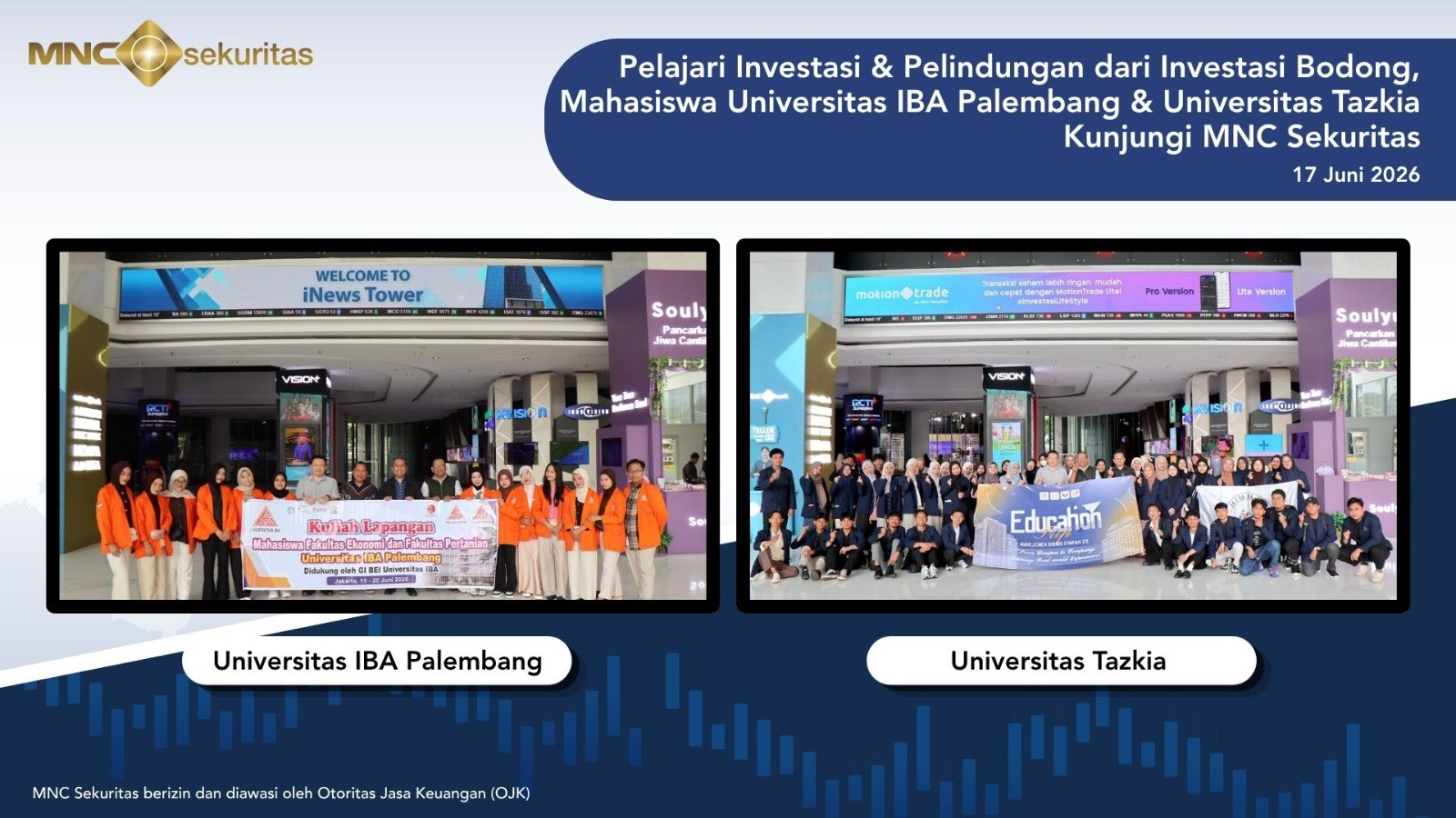 Pelajari Investasi, Mahasiswa Universitas IBA Palembang & Universitas Tazkia Kunjungi MNC Sekuritas (Foto: Doc MNC Sekuritas)