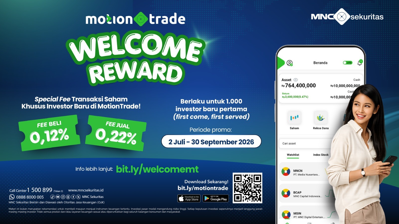 MNC Sekuritas Berikan Welcome Reward Berupa Special Fee untuk Investor Baru. (Foto: Doc Motion Trade)