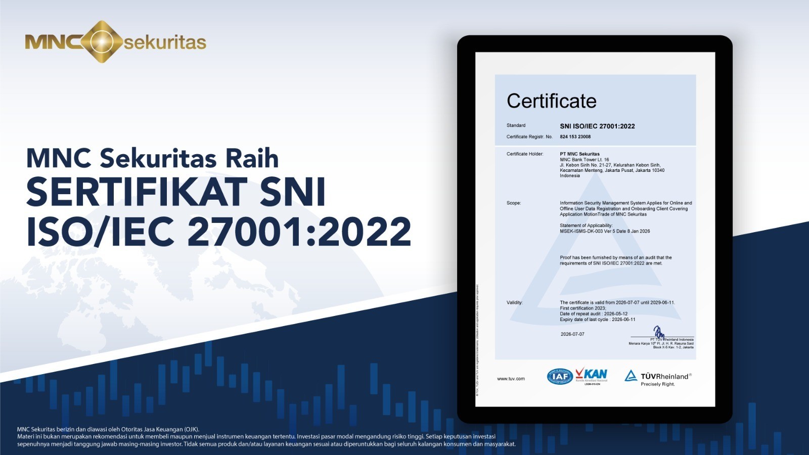 Perkuat Tata Kelola Keamanan Informasi, MNC Sekuritas Perpanjang Sertifikasi ISO/IEC 27001:2022. (Foto: Doc MNC Sekuritas)