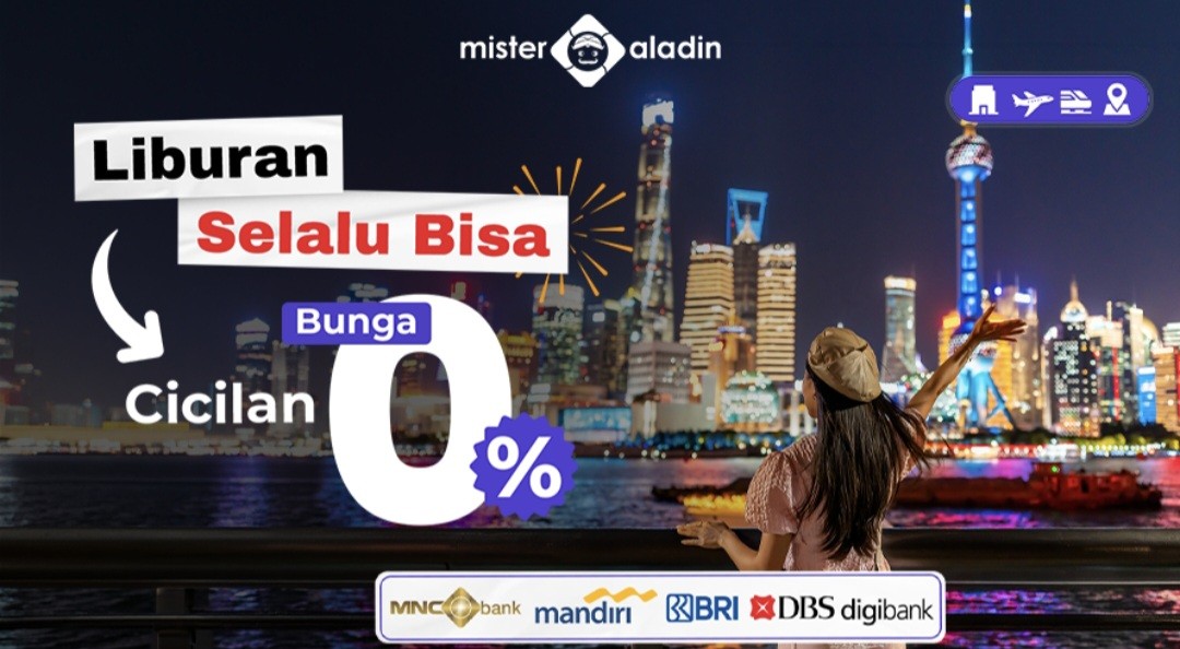 Liburan Kapan Saja Lebih Ringan dengan Cicilan 0 Persen (FOTO:Dok Ist)