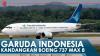 Garuda Indonesia Kandangkan Boeing 737 Max 8