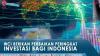 WCI Berikan Perbaikan Peringkat Investasi Bagi Indonesia