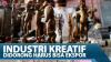 Industri Kreatif Didorong Harus Bisa Ekspor