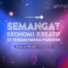 Cari Peluang Ekonomi Kreatif di Tengah Pandemi? Belajar Gratis, Daftar di Sini! (Foto: MNC Media)